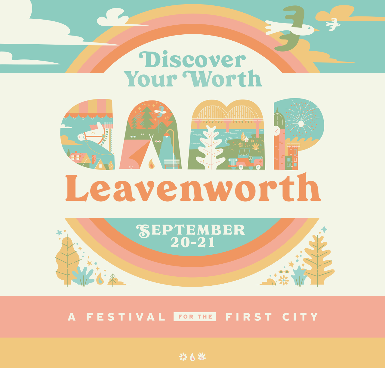 Discover Your Worth - Camp Leavenworth - A Festival for the First City, September 20-21